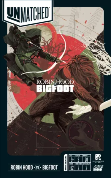 Unmatched - Robin Hood vs Bigfoot